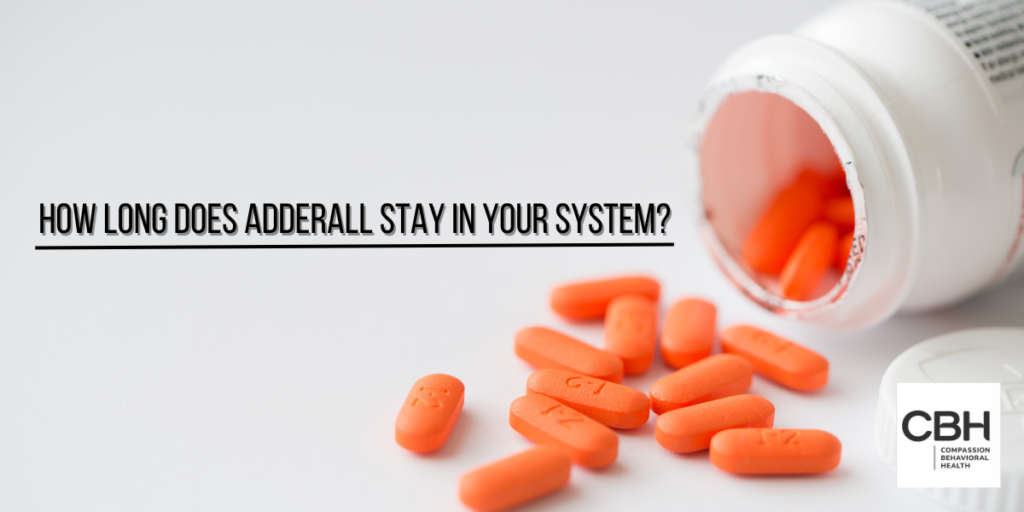 How Long Does Adderall Stay in Your System? A Comprehensive Guide 2025 2