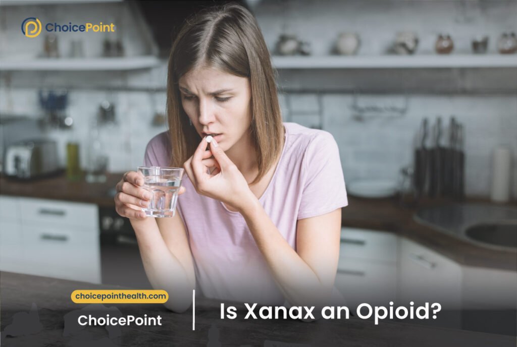 Is Xanax an Opioid? Understanding the Facts, Best Analysis 2025 2