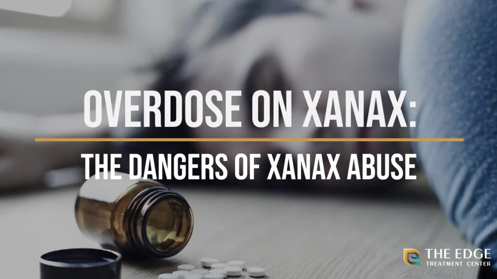 Can You Overdose on Xanax? Understanding the Risks and Realities 2025 4