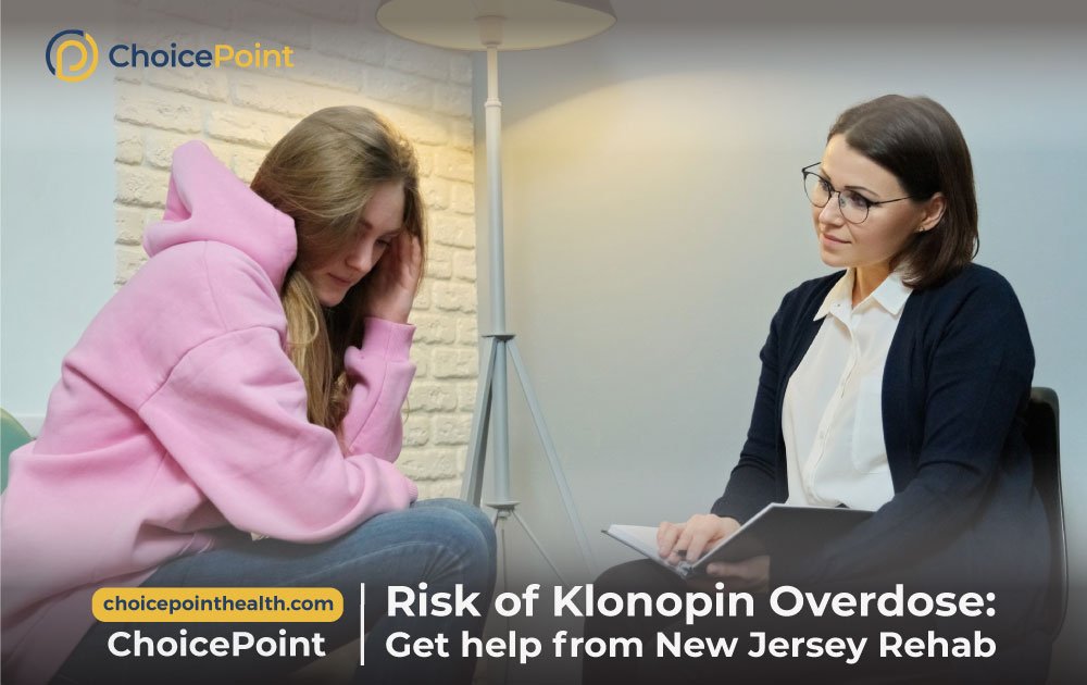 Klonopin Overdose: Symptoms, Risks, Treatment, and Prevention 2025 2